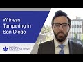 Dissuading or intimidating a witness charge in San Diego  2020