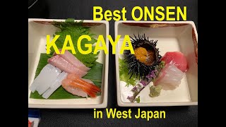 Ishikawa | KAGAYA | Best ONSEN in West Japan (Wakura Onsen, Ishikawa) 石川県和倉温泉加賀屋