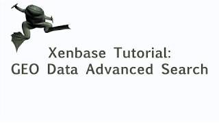 Xenbase Tutorial: GEO Data Advanced Search