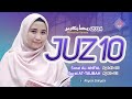 Murottal Juz 10 Surat AL-ANFAL AT-TAUBAH Relaxation Quran Recitation Ramadhan 2024 - Ahyani Zakiyani