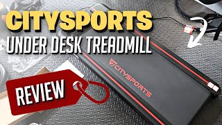 REVIEW OF THE BEST Under Desk Treadmill By CitySports