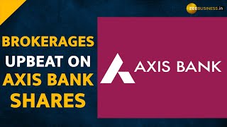 Axis Bank Stock Price: Brokerages sees big upside in the shares--Check Target Price Here