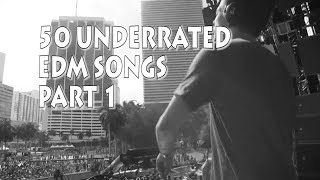 50 Underrated EDM Songs