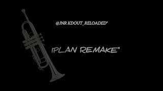 Jnr Kdout_ iPlan (Remake)