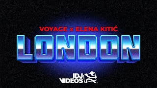 VOYAGE X ELENA - LONDON