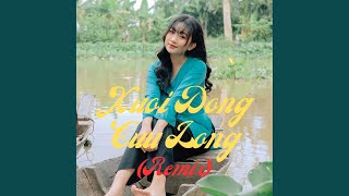 Xuôi Dòng Cửu Long (Remix)