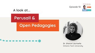 Social Learning Amplified Episode 10: A Look at Perusall and Open Pedagogies