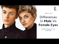 The Differences Between Male and Female Eye Shapes | What Makes A Face Attractive?