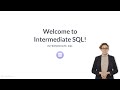 SQL Tutorial: Intermediate SQL | Intro