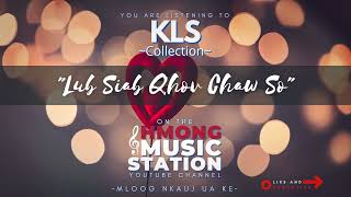 KLS - Lub Siab Qhov Chaw So