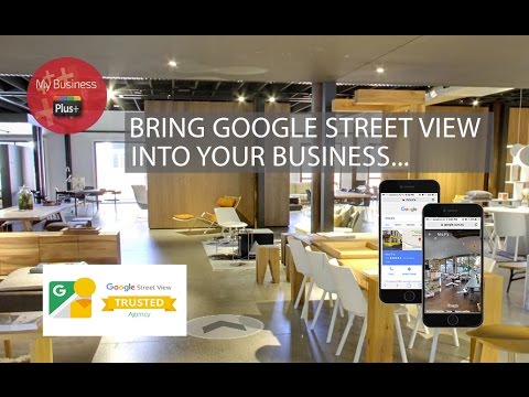 GOOGLE MY BUSINESS - GOOGLE STREET VIEW GOOGLE MY BUSINESS - GOOGLE STREET VIEW