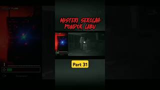 BONGKAR MISTERI SEKOLAH PONDOK LABU - Part 31 - #creepy #horror #paranormal #ghost #story #gsi