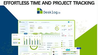 Desklog Lifetime Deal I Time Tracking Software to Track Work Hours, Project & Tasks