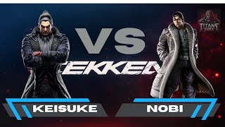 T8 High level gameplay [Keisuke VS Nobi]