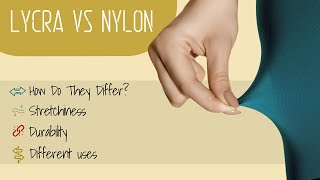 Lycra vs Nylon: What's The Difference?