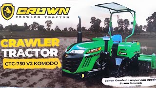 Traktor crawler + rotary cultivator ‼️ CROWN CTC-750v2 KOMODO