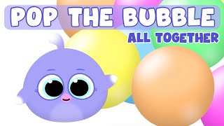 What is this? ALL BUBBLES Song 🎶 Learn - Pop the Bubble - Giligilis Kids Songs | Lolipapi