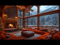 Smooth Christmas Jazz Music with Warm Fireplace, Snowing Ambience to Relax 🎄 Cozy Christmas Ambience