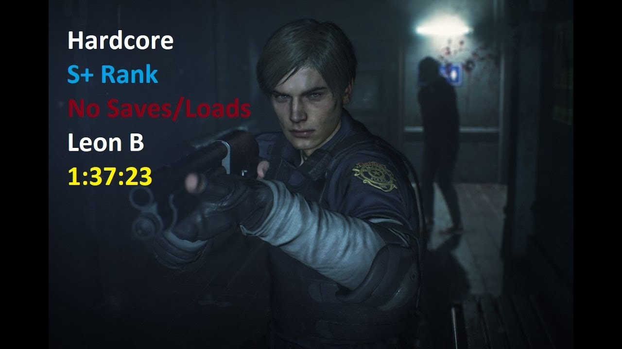 Resident Evil 2 Remake Hardcore S+ Leon B NoSaves/Loads 1:37:23 - YouTube