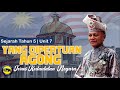 SEJARAH TAHUN 5 | UNIT 7 - YANG DIPERTUAN AGONG