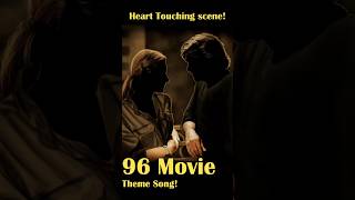 Tamil Movie 96 Movie♥♥♥ theme song #viral #ytshort #96movie #96whatsappstatus #trisha