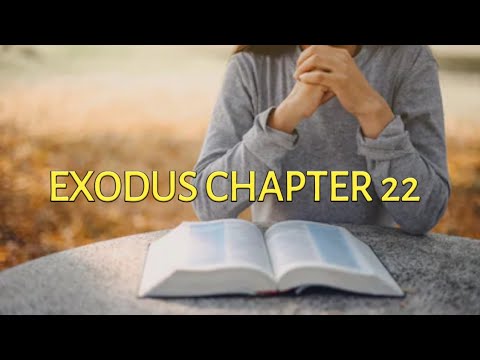 Exodus Chapter 22 Youtube