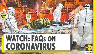 Coronavirus: What you need to know | FAQs | Covid-19 | Wuhan Virus | China