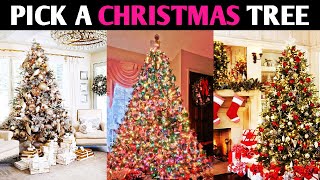 PICK A XMAS TREE TO FIND OUT WHAT TYPE OF GIRL/BOY ARE YOU! Personality Test Quiz - 1 Million Tests