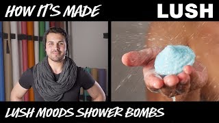 Lush How it's Made: Lush Moods Shower Bombs