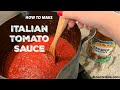 How to Make Italian Tomato Sauce