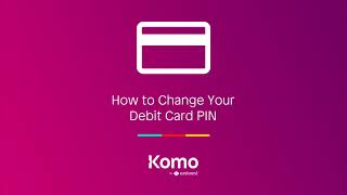 How to Change Your Debit Card Pin