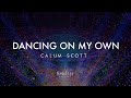DANCING ON MY OWN (Lower Key - B) | Calum Scott // Timeless Karaoke