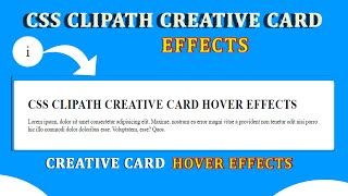 CSS Clip-Path Creative Hover Card Effects Using HTML And CSS Clip-Path | Learn Clip-Path #clip-path