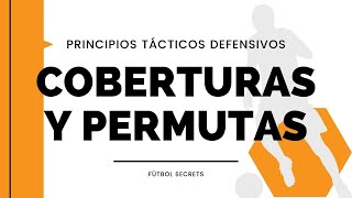 ► COBERTURA y PERMUTA en fútbol (qué son y diferencias) | Principio Táctico Defensivo