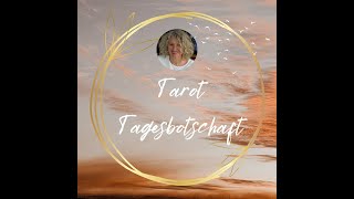 Tarot Tagesbotschaft - Dienstag 14. März 2023