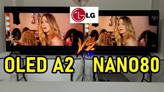 LG A2 vs NANO80: OLED vs NanoCell ¿Vale la pena comprar el OLED A2 o con el NANO80 basta?