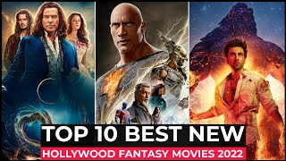 Top 10 Best Fantasy Movies Of 2022 So Far | New Hollywood Fantasy Movies Released in 2022