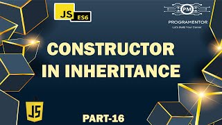 16 | Constructor In Inheritance In JavaScript | OOP JavaScript | Advance JavaScript (Hindi/Urdu)