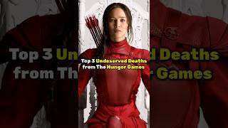 Top 3 Undeserved Deaths From The Hunger Games...
