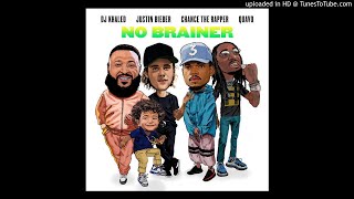 DJ Khaled ft. Justin Bieber, Chance The Rapper & Quavo - No Brainer [Capital FM Short Clean Version]