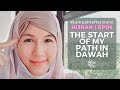 #jumuahreflections | Hijrah EP06 | The Start of My Path in Dawah