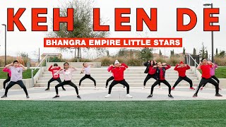 Keh Len De - Kaka - Bhangra Empire Little Stars - Dance Cover