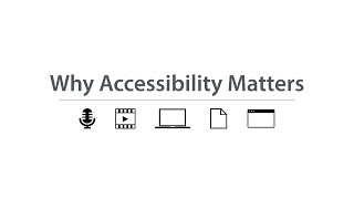 Why Accessibility Matters