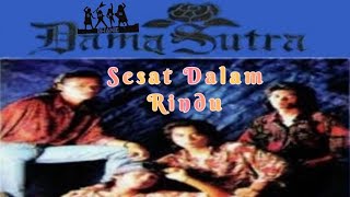 Kump. DAMASUTRA - Sesat Dalam Rindu (1992) | Cover + OAMV + Karaoke.