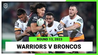 New Zealand Warriors v Brisbane Broncos | NRL Round 13 | Full Match Replay