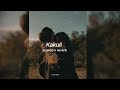 Kakuli' කැකුලි (Slowed + Reverb)