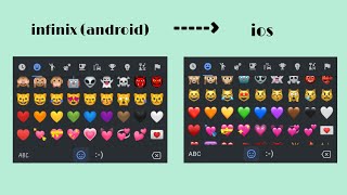 ☞how do i change the infinix (android) emoji to ios☜