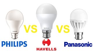 Philips vs Havells vs Panasonic led bulb