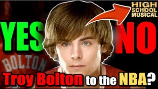 Could Troy Bolton ACTUALLY Have Made It To The NBA? (HIGH SCHOOL MUSICAL REVIEW)