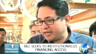 NewsLife: Bill seeks to 'Institutionalize Financing Access' || Sept. 18, 2015